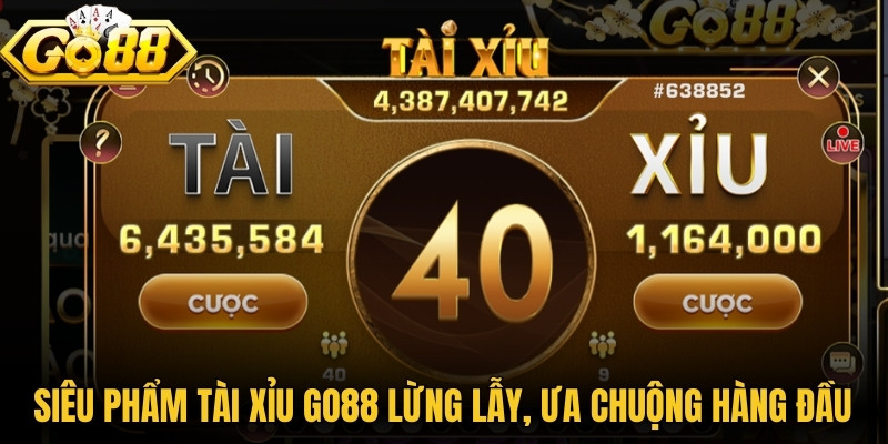 Go88 Stickortwist.nl | Tải Go 88 Android, APK, IOS Chính Hãng 2026 7 Siêu phẩm Tài xỉu Go88 lừng lẫy được ưa chuộng hàng đầu
